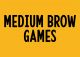 Medium Brow Games