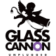 Glass Cannon Unplugged